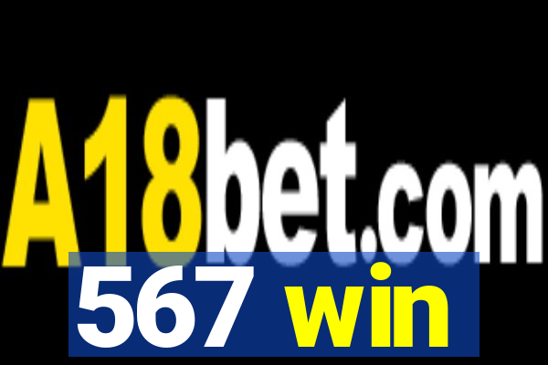 567 win